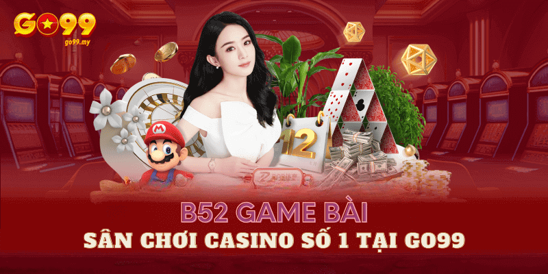 b52 game bài tại Go99